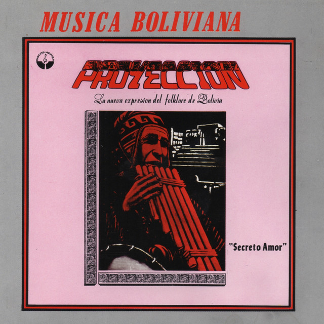 Secreto Amor (bolivia Y Su Folklore) cover