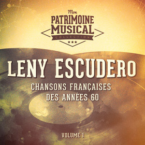 Chansons françaises des années 60 : Leny Escudero, Vol. 1 cover