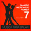 Música para Bailar. Mambo Merengue Rumba (Volumen 7) Albumcover