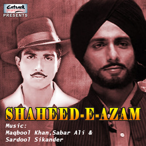 Shaheed-E-Azam (Original Motion Picture Soundtrack) Albumcover