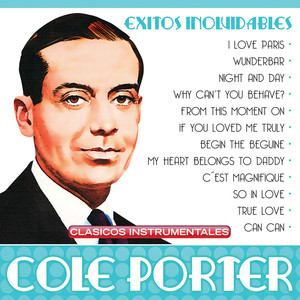 Éxitos Inolvidables De Cole Porter (Clásicos Instrumentales) album