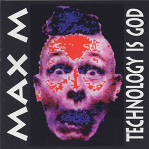 Technology Is God Albumcover