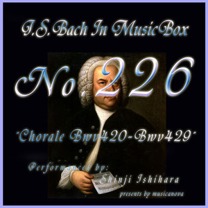 バッハ・イン・オルゴール226 /コラール BWV420からBWV429 album