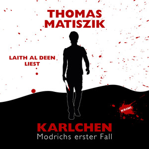 Karlchen – Modrichs erster Fall album