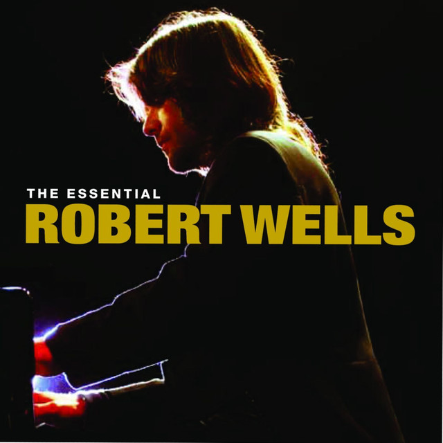 The Essential Robert Wells cover