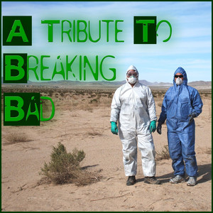 A Tribute to Breaking Bad cover