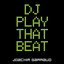 DJ Play That Beat cover