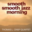 Thomas L. Crisp Quartet