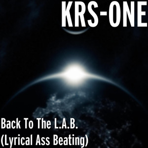 Back to the L.A.B. (Lyrical Ass Beating) album
