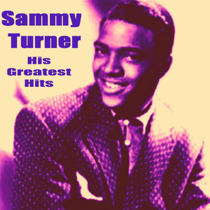 Sammy Turner - His Greatest Hits album
