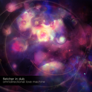 Omnidirectional Love Machine Albumcover