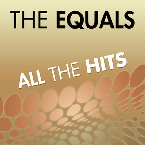 All The Hits of the Equals album