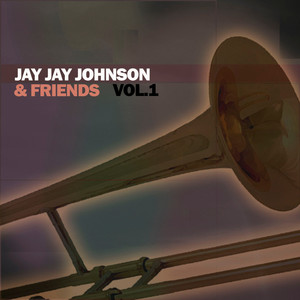 Jay Jay Johnson & Friends, Vol. 1 album