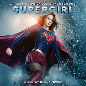 Supergirl: Season 2 (Original Television Soundtrack) album
