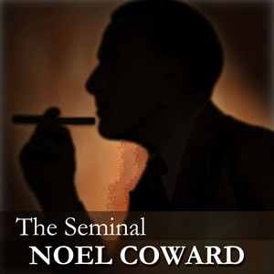 The Seminal Noel Coward album