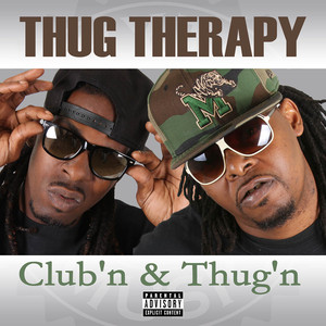 Thug Therapy