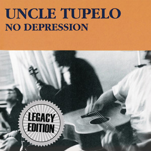 No Depression (Legacy Edition) album