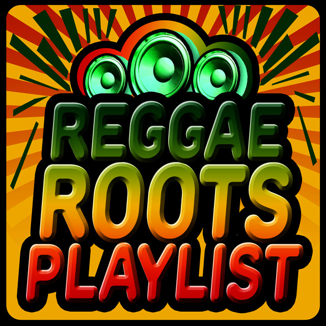 Reggae Roots Playlist Albumcover