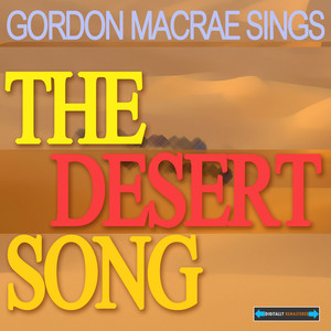 Gordon MacRae Sings the Desert Song album