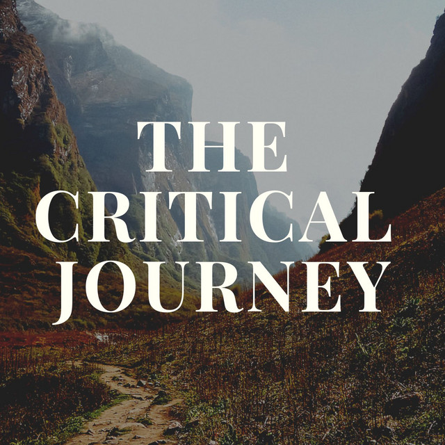 The Critical Journey | Podcast on Spotify