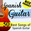 Spanish Guitar 50 Best Songs Albumcover