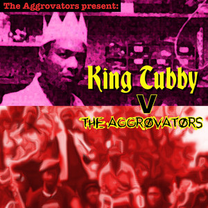 The Aggrovators V King Tubby cover