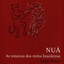 Nuá - Songs for the Traditional Brazilian Myths / Musicas para os Mitos Brasileiros Albumcover