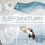 Sleep Sanctuary: Music Designed to Help You Sleep Better Albumcover
