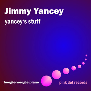 Yancey's Stuff - Boogie-Woogie Piano album