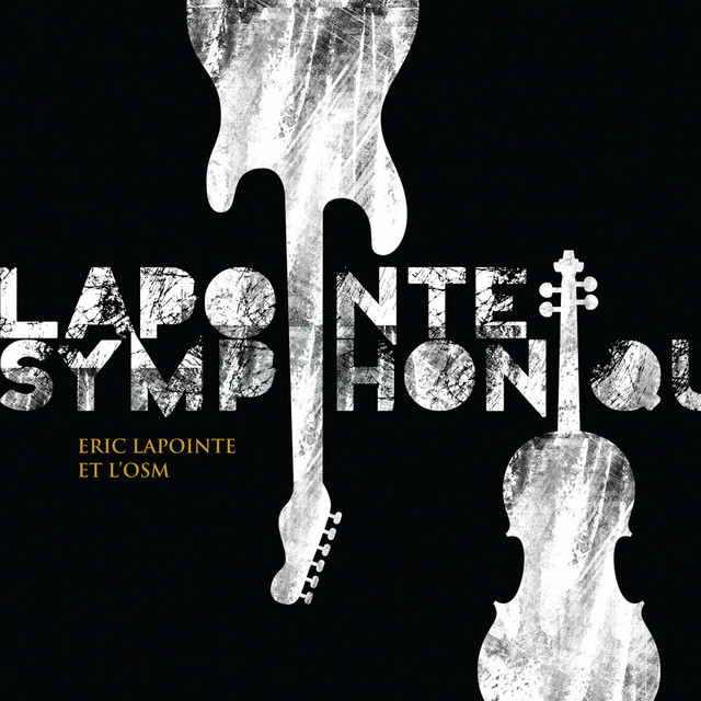 Lapointe Symphonique (Éric Lapointe Et L'osm) cover