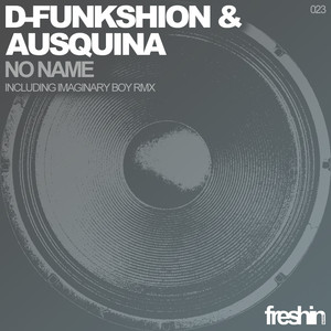 D-Funkshion & Ausquina