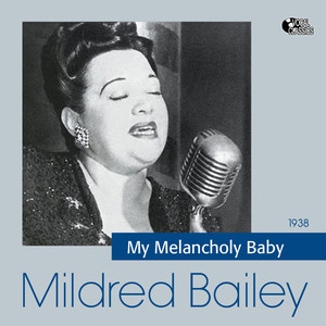 My Melancholy Baby album