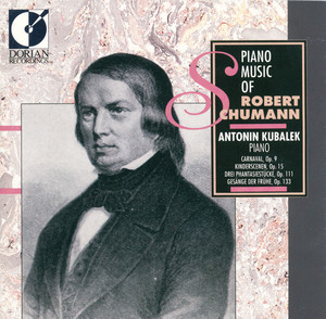 Schumann, R.: Carnaval / Kinderszenen / 3 Fantasiestucke / 5 Gesange Der Fruhe Albumcover