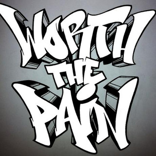 Worth the Pain Photo