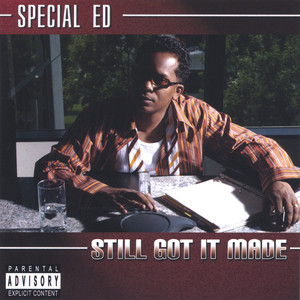 Still Got It Made album