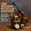 The Melody Of Rhythm cover