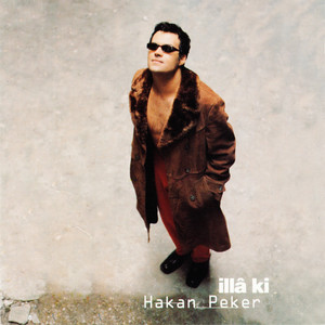İllâ ki cover
