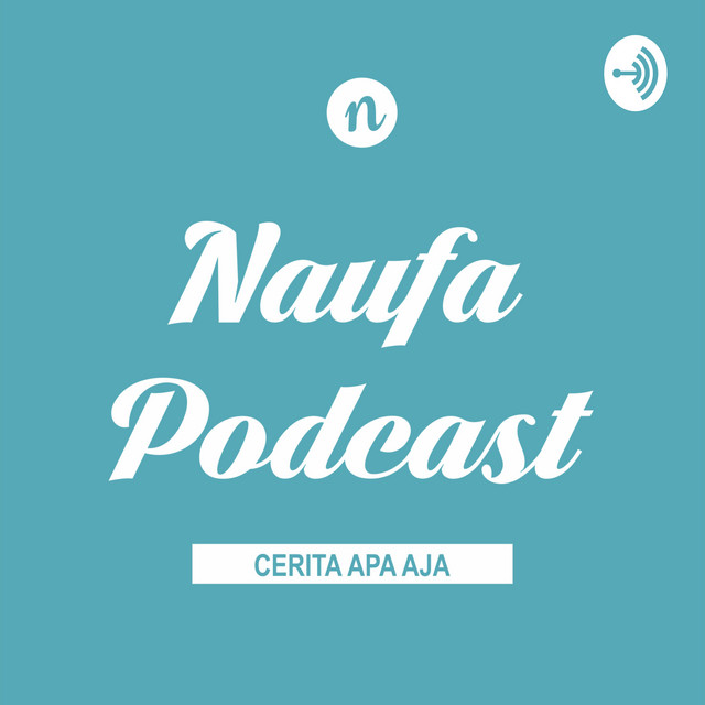 naufa | Podcast on Spotify