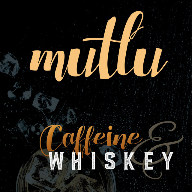 Caffeine & Whiskey cover