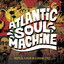 Atlantic Soul Machine Albumcover