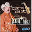 12 Exitos Con Sax (Al Estilo de Lalo Mora) cover