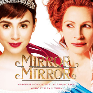 Mirror Mirror (Original Motion Picture Soundtrack) album