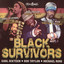 Black Survivor: Reggae Ambassador, Trust In Jah & Babylon A Fight cover
