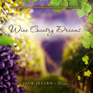 Wine Country Dreams album