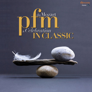 PFM in Classic: Da Mozart a Celebration album