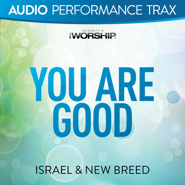 You Are Good (audio Performance Trax) cover