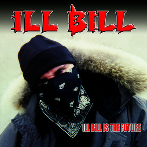 Ill Bill Is the Future album