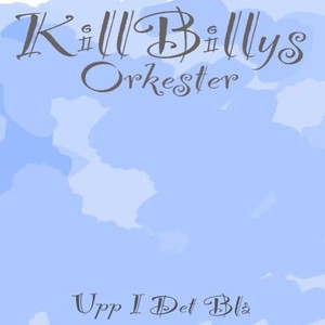 KillBillys Orkester