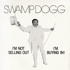 I'm Not Selling Out -- I'm Buying In! cover