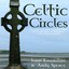 Celtic circles (The drums and pipes of ancient times, join in the dance of traditional celtic & gaelic melodies) Albumcover